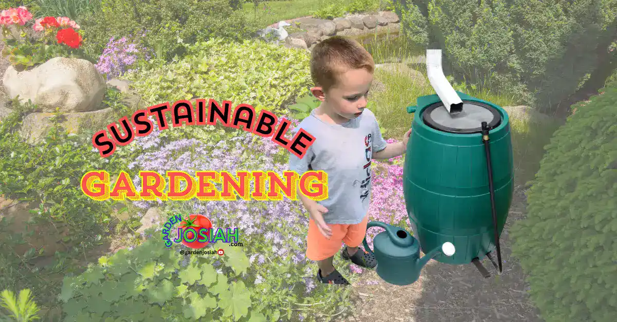 Sustainable Gardening in 2024: Eco-Friendly Practices for a Greener Garden